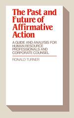 The Past and Future of Affirmative Action