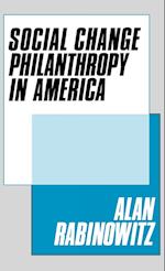 Social Change Philanthrophy in America