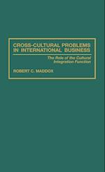 Cross-Cultural Problems in International Business
