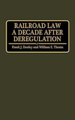 Railroad Law a Decade after Deregulation