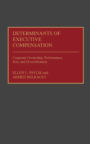 Determinants of Executive Compensation