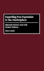 Expanding Free Expression in the Marketplace