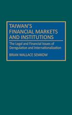 Taiwan's Financial Markets and Institutions