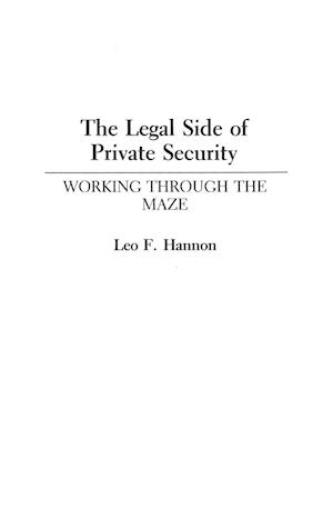 The Legal Side of Private Security