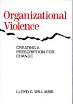 Organizational Violence