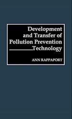 Development and Transfer of Pollution Prevention Technology
