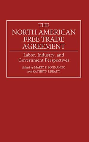 The North American Free Trade Agreement