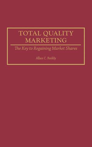 Total Quality Marketing