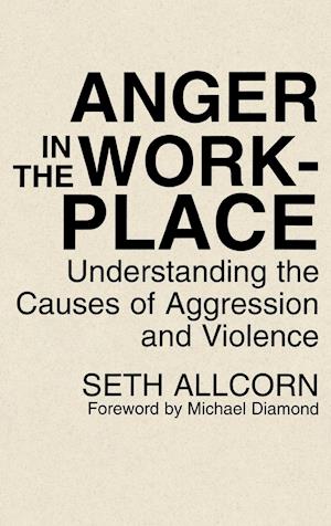 Anger in the Workplace