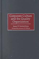 Corporate Culture and the Quality Organization