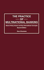 The Practice of Multinational Banking