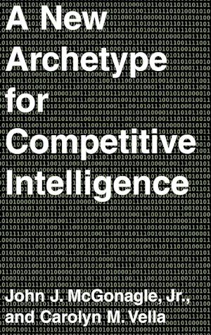 A New Archetype for Competitive Intelligence