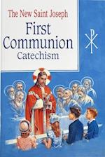 Saint Joseph First Communion Catechism (No. 0)