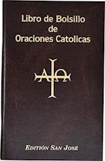 Libro de Bolsillo de Oraciones Catolicas = Pocket Book of Catholic Prayers