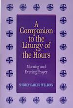 Companion to the Liturgy of the Hours