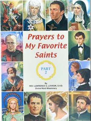 Prayers to My Favorite Saints (Part 2)