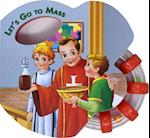 Let's Go to Mass (Rattle Book)