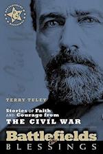 Stories of Faith and Courage from the Civil War