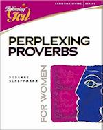 Perplexing Proverbs