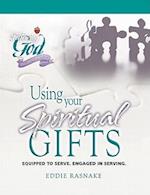 Using Your Spiritual Gifts