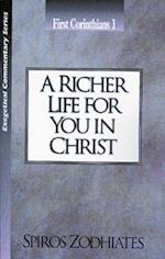A Richer Life for You in Christ
