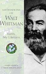 Meditations of Walt Whitman