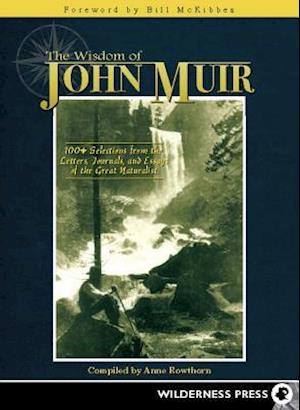 The Wisdom of John Muir