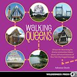 Walking Queens
