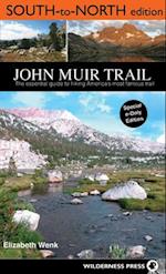 John Muir Trail: South to North edition