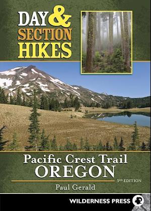 Day & Section Hikes Pacific Crest Trail