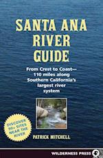 Santa Ana River Guide