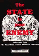 The State Is Your Enemy