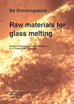 Raw materials for glass melting 