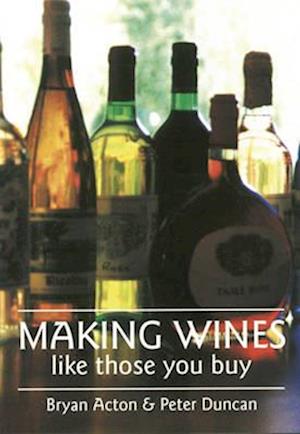 Making Wine Like Those You Buy