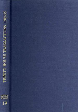 Trinity House of Deptford Transactions, 1609-35