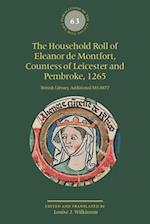 The Household Roll of Eleanor de Montfort, Countess of Leicester and Pembroke, 1265