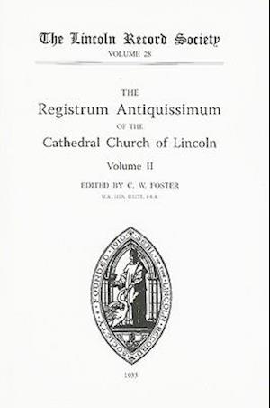 Registrum Antiquissimum of the Cathedral Church of Lincoln [2]