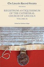 Registrum Antiquissimum of the Cathedral Church of Lincoln, volume 9