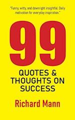 99 Quotes and Thoughts on Success