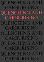Quenching and Carburising