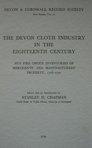 The Devon Cloth Industry in the 18th Century