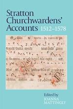 Stratton Churchwardens' Accounts, 1512-1578
