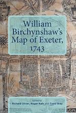 William Birchynshaw's Map of Exeter, 1743