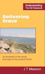 Delivering Grace