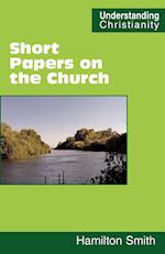 Short Papers on the Church