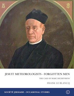 Jesuit Meteorologists - Forgotten Men