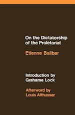 On the Dictatorship of the Proletariat