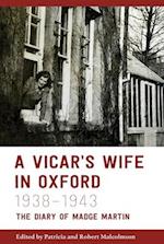 A Vicar's Wife in Oxford, 1938-1943