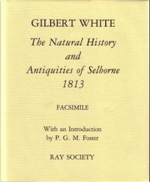 Natural History and Antiquities of Selborne 1813