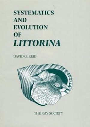 Systematics and Evolution of Littorina